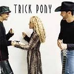 Trick Pony - Trick Pony (CD 2001)