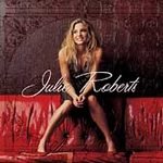 Julie Roberts - Roberts, Julie (CD 2004)