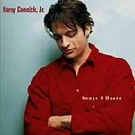 Songs I Heard - Connick, Harry, Jr. (CD 2001)