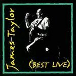 Best Live by James (Popular) Taylor (CD, Jun-1994, C...