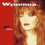 Tell Me Why by Wynonna Cassette 1993