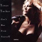 Can't Run From Yourself - Tanya Tucker (Cassette 1992)