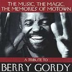 The Memories of Motown: A Tribute to Berry Gordy
