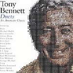 Duets: An American Classic - Bennett, Tony (CD 2006)