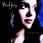 Come Away With Me - Jones, Norah (CD 2002)