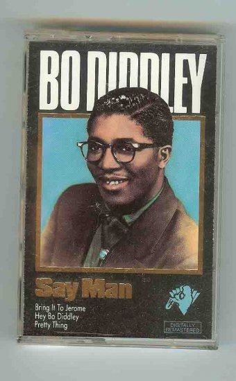 Bo Diddley - Say Man (CASSETTE)