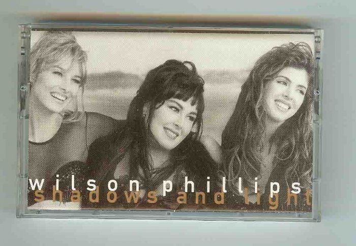Wilson Phillips - Shadows and Light - CASSETTE