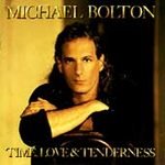 Time, Love & Tenderness by Michael Bolton (Cassette,...