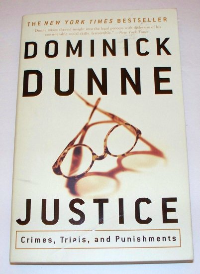 JUSTICE Dominick Dunne 2001 PB
