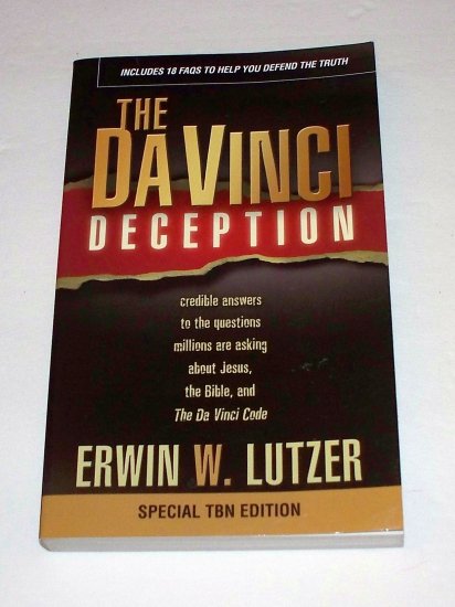 THE DA VINCI DECEPTION Erwin W Lutzer 2006 PB