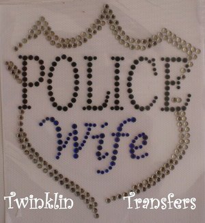 Rhinestone Hot Fix Iron On Transfer POLICE WIFE BADGE