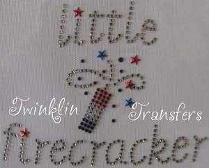 Rhinestone Iron On Transfer LITTLE FIRECRACKER JULY 4