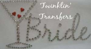 Rhinestone Transfer Iron On MARTINI BRIDE BACHELORETTE
