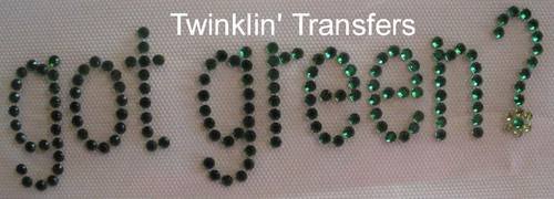 Rhinestone Iron On GOT GREEN? ST. PATRICK EARTH DAY