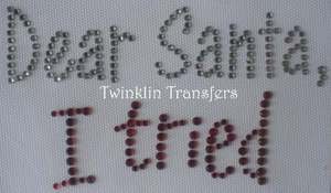 Rhinestone Transfer Iron On CHRISTMAS DEAR SANTA NOTE