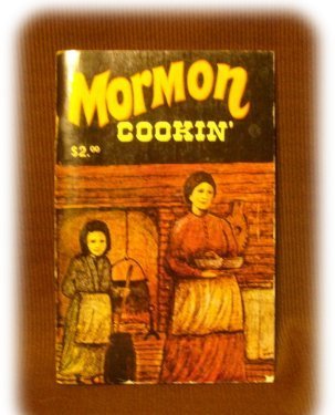 MORMON COOKIN' COOKBOOK COOK BOOK 1976 Great Recipes!