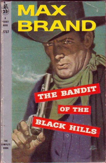 The Bandit of the Black Hills, Max Brand, Vintage Pocket Book #2717 Western