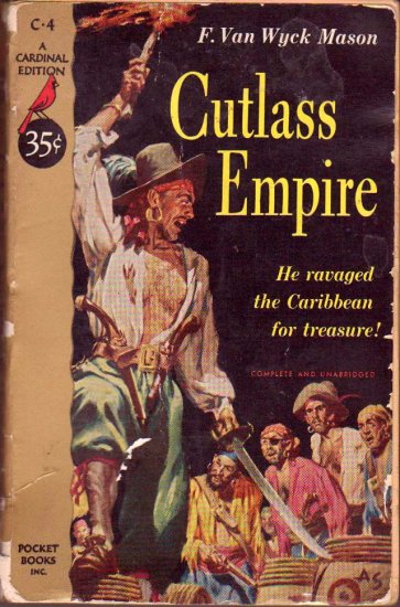Cutlass Empire, F.Van Wyck Mason, Vintage Paperback Book, Pirates