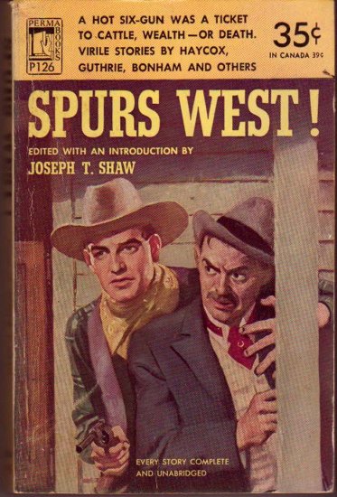 Spurs West, Vintage Paperback, Western, Perma Books #P-126