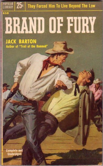 Brand of Fury, Jack Barton, Vintage Paperback Book, Popular Library #659