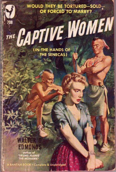 The Captive Women, Edmonds, Vintage Paperback Book, Western, Bantam #708