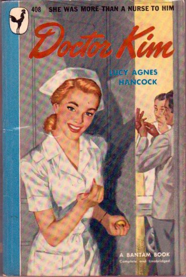 Doctor Kim, Hancock, Vintage Paperback Book, Bantam #408, Nurse Romance