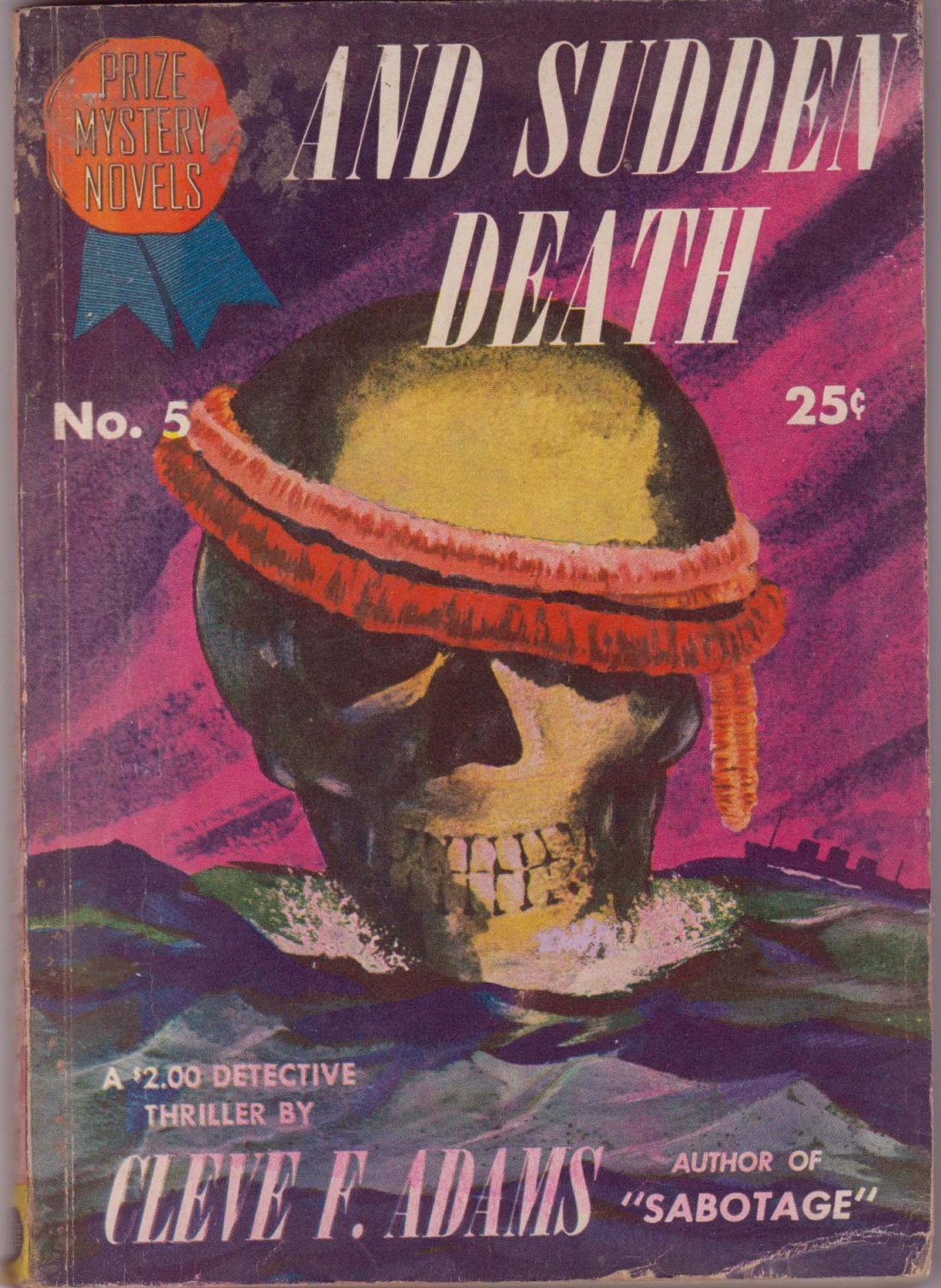 And Sudden Death, Cleve F. Adams, Vintage Paperback Book, Digest, Prize Mystery Novels #5, Murder
