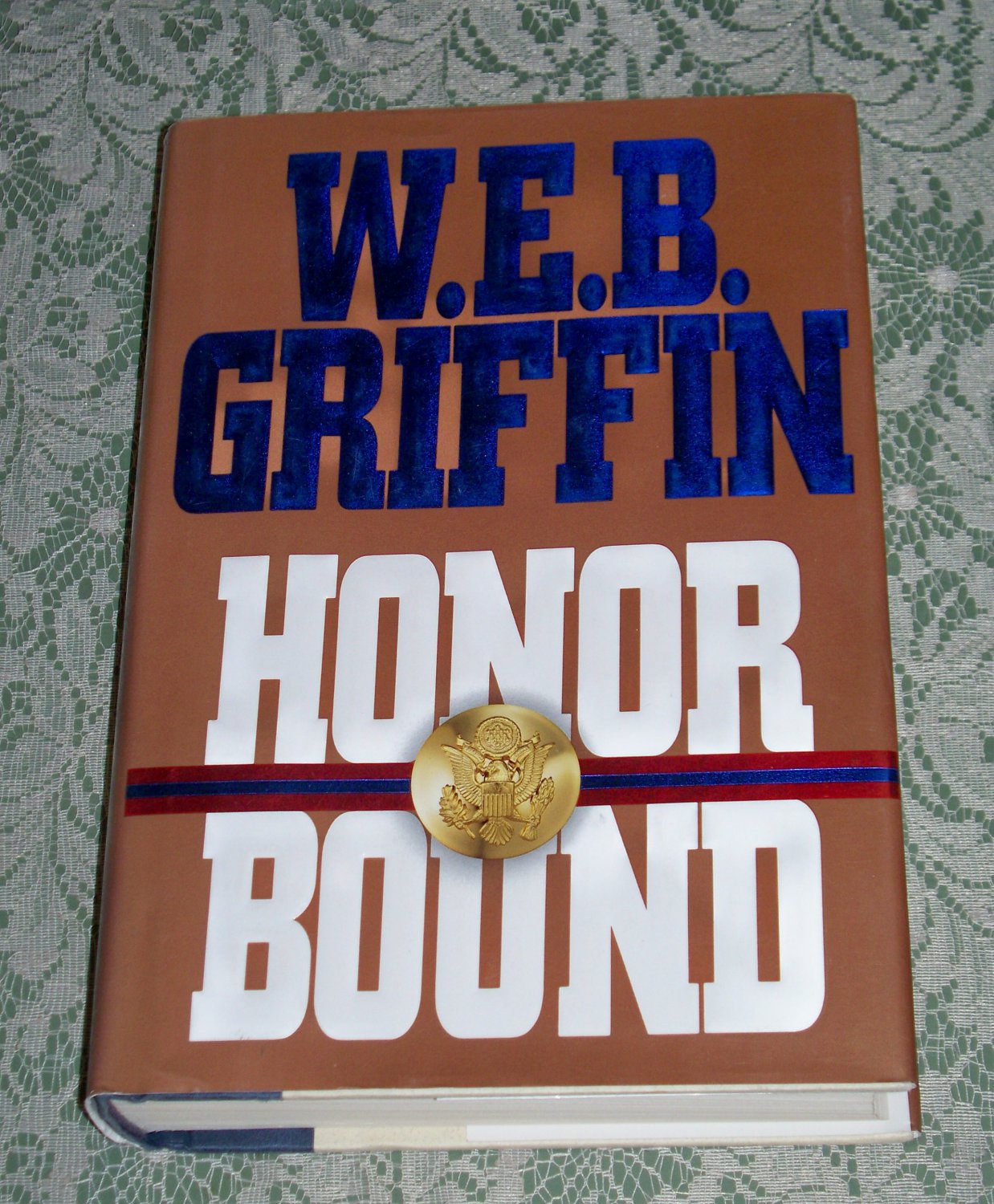 Honor Bound By W.E.B. Griffin