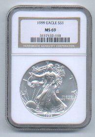 1999 American Silver Eagle NGC MS69 Brown/Gold Label Wholesale Priced