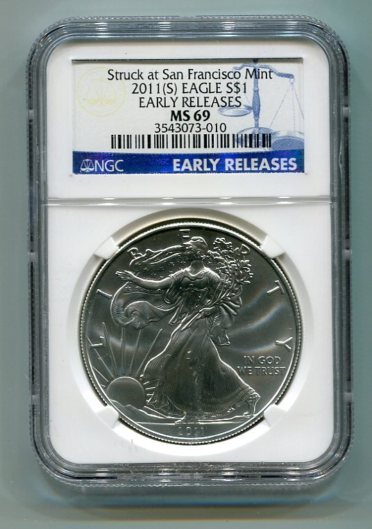 2011(S) American Silver Eagle NGC MS69 San Francisco Mint Label Early Release Wholesale Priced