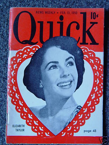 QUICK NEWS WEEKLY- Feb. 13, 1950- ELIZABETH TAYLOR