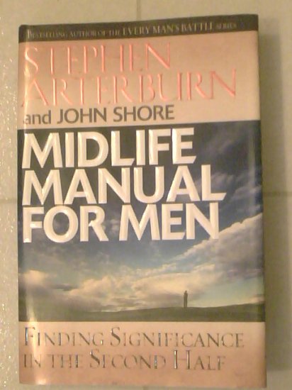 MIDLIFE MANUAL FOR MEN Steven Arterburn