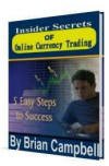Insider Secrets of Online Currency Trading
