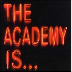 The Academy Is...