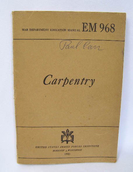 1944 World War Two US War Dept Carpentry Manual