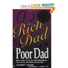 Rich Dad, Poor Dad: What the Rich Teach Their Kids About Money