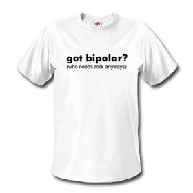 Got BiPolar Tee