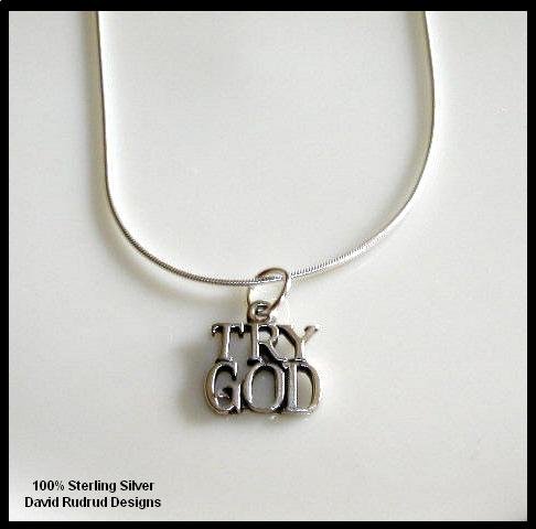Solid Sterling Silver TRY GOD Charm Necklace 18 Inches