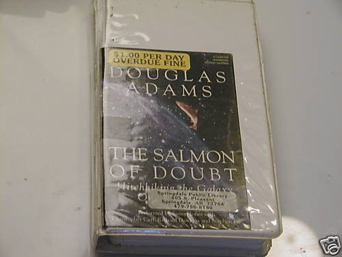 The Salmon of Doubt by Douglas Adams (1996)