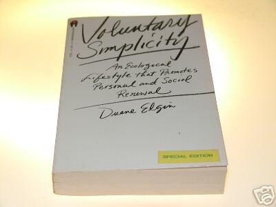 Voluntary Simplicity by Duane Elgin (1982)
