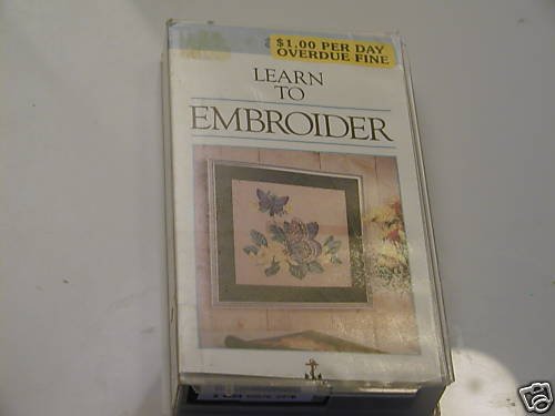 Learn to Embroider - Materials and Techniques VHS