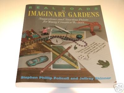 Real Toads in Imaginary Gardens by Jeffrey Skinner, ...