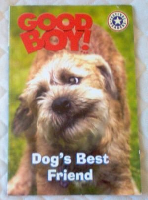 Book: Good Boy! Dog's Best Friend Festival Reader