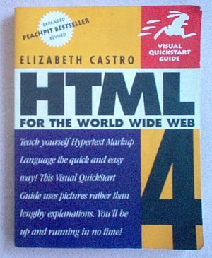 Book: HTML 4 for the World Wide Web by Elizabeth Castro