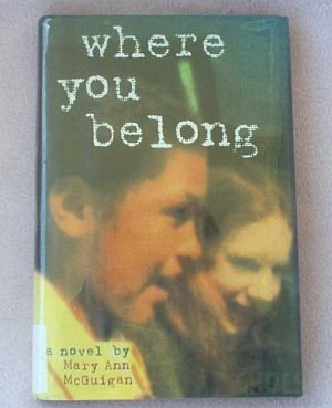 1997 Where You Belong Mary Ann McGuigan book hardcover with dustjacket