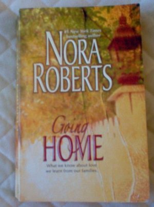 Book: Going Home by Nora Roberts excellent condition