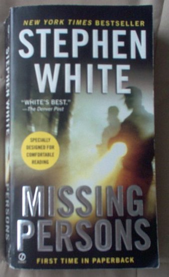 Book: Missing Persons by Stephen White excellent condition