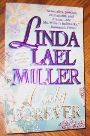 Only Forever Linda Lael Miller good condition paperback