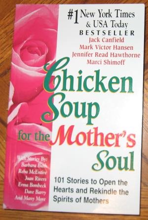 Chicken Soup for the Mother's Soul paperback GUC