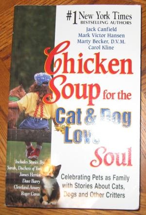 Chicken Soup for the Cat and Dog Lover's Soul EUC